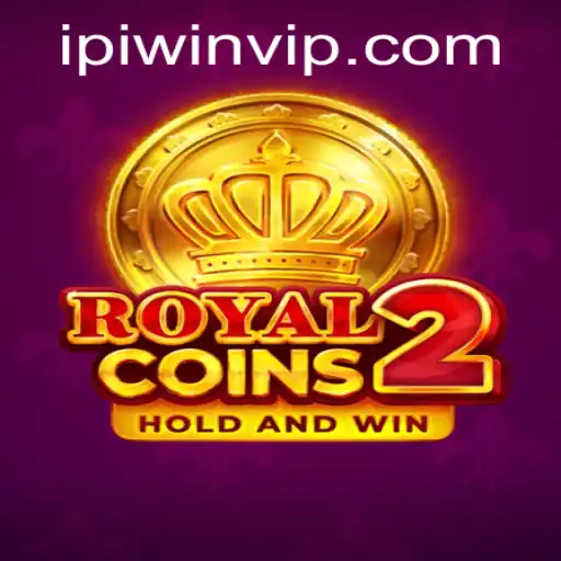 Discover the Thrills of RoyalCoins2: A Comprehensive Guide
