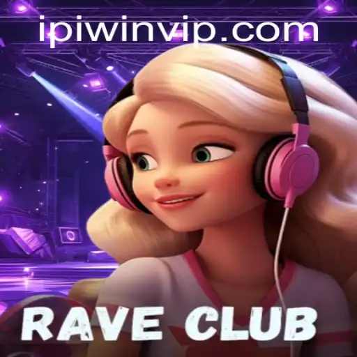 RaveClub Game: A Thrilling Adventure in the World of Gaming