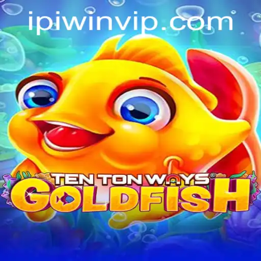 Unveiling TenTonWaysGoldfish: A Vibrant Journey with an Asian Gaming Twist